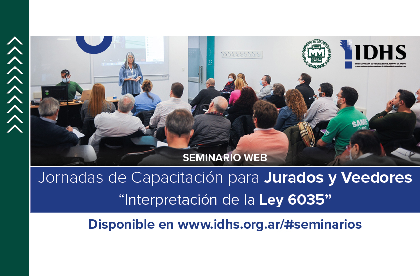  Seminario web. Jornadas de Capacitación para Jurados y Veedores. Interpretación de la Ley 6035