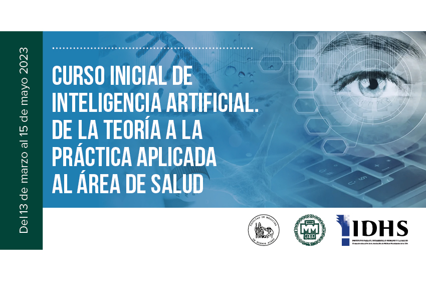  Curso inicial de Inteligencia artificial. De la teoría a la práctica aplicada al área de salud  