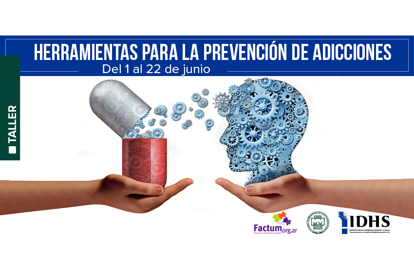  Herramientas para la prevenciòn de las adicciones