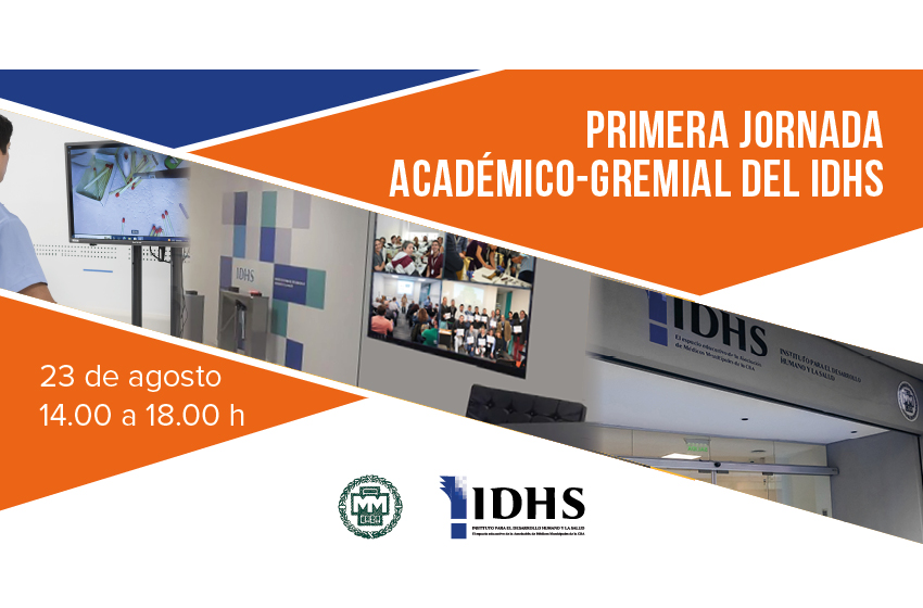  Primera Jornada Académico-Gremial del IDHS