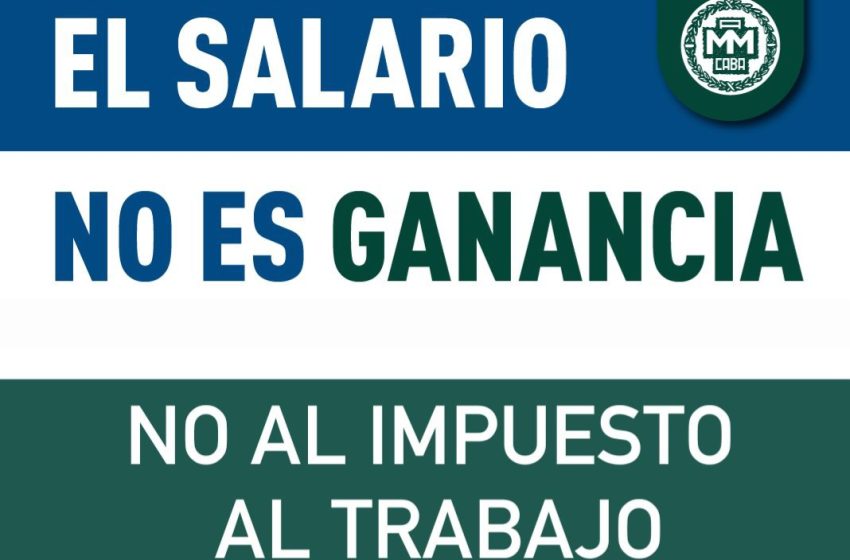  El salario nunca fue ni será ganancia