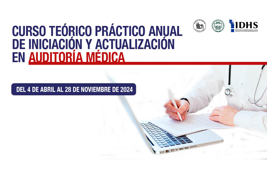  Curso teórico práctico anual de iniciación y actualización en auditoría médica