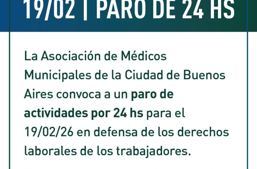  19/02: PARO DE 24 HS